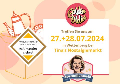 GOLDEN OLDIES Nostalgiemarkt am 27.+28.07. in Wettenberg